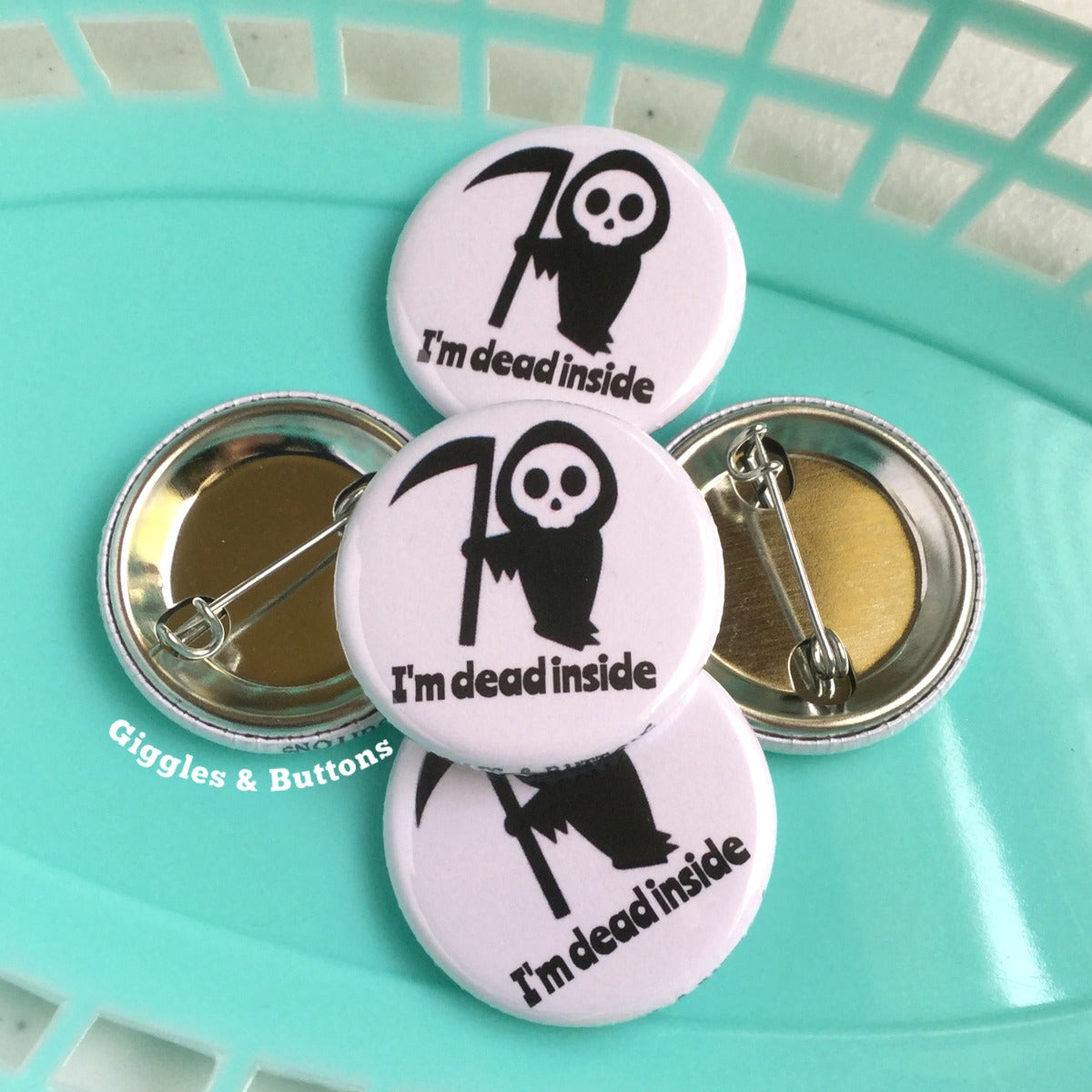 I'm Dead Inside Pinback Button