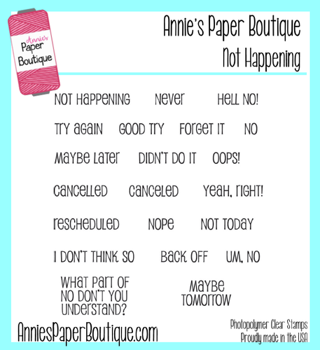 Not Happening Planner Stamps - 4x4