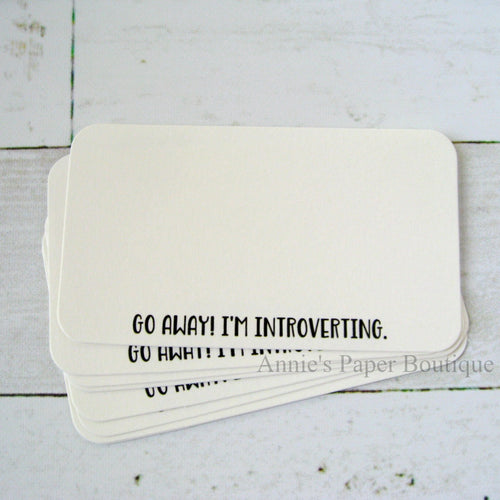 Go Away! I'm Introverting Mini Note Cards