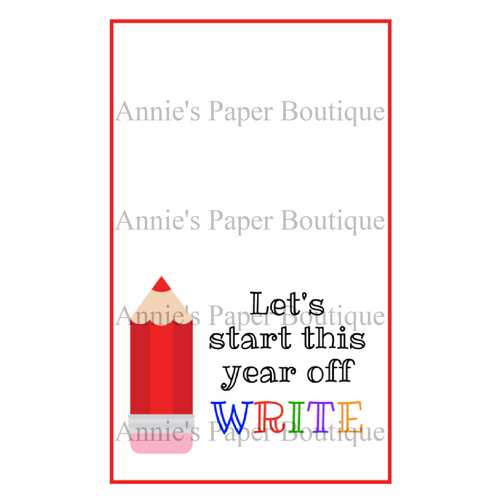 Let's Start This Year Off Write Printable Bag Toppers