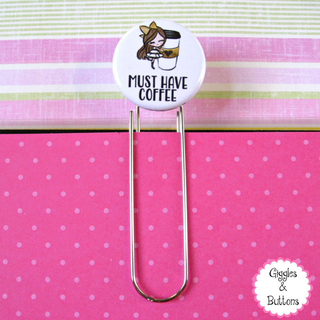 Must Have Coffee Button Paper Clip