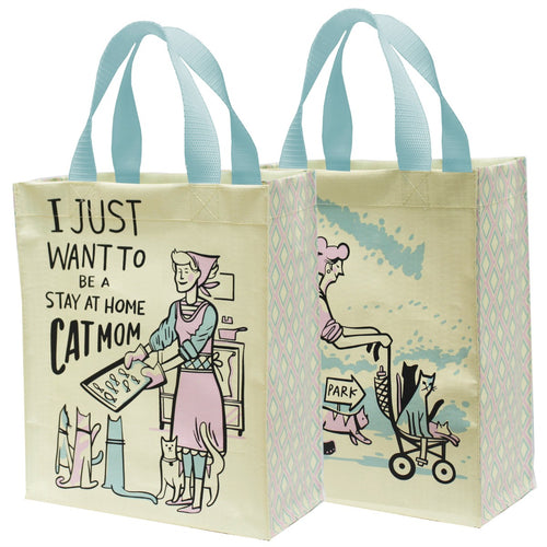 I just want to be a stay at home cat mom tote