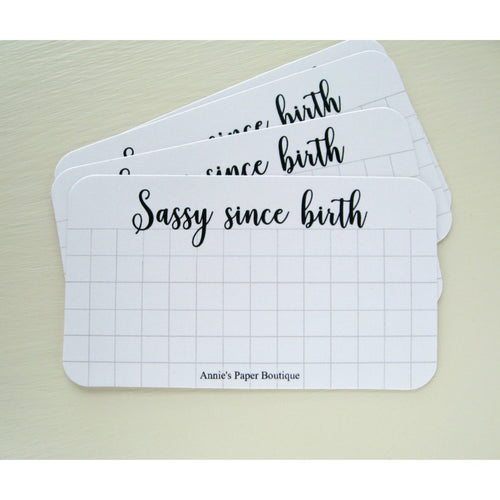 Sassy Since Birth Journaling Cards
